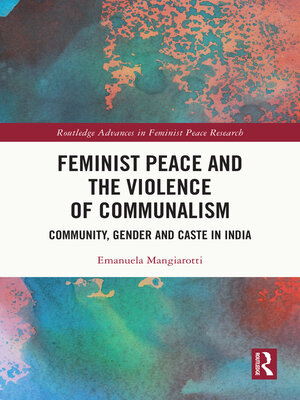 cover image of Feminist Peace and the Violence of Communalism